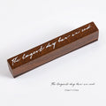 Wooden Stamp - The Longest Day Has an End